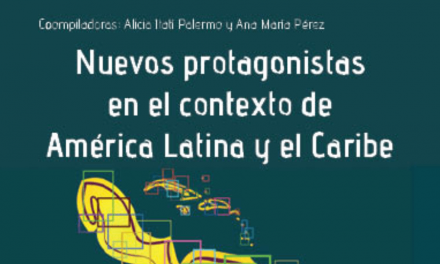 Libro: "Nuevos protagonistas en el contexto de América Latina y el Caribe"