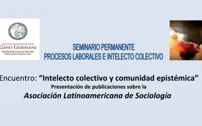 Encuentro: "Intelecto colectivo y comunidad epistémica"
