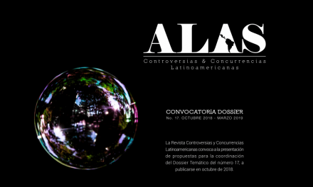  Asume nuevo proyecto editorial la Revista Controversias y Concurrencias Latinoamericanas.