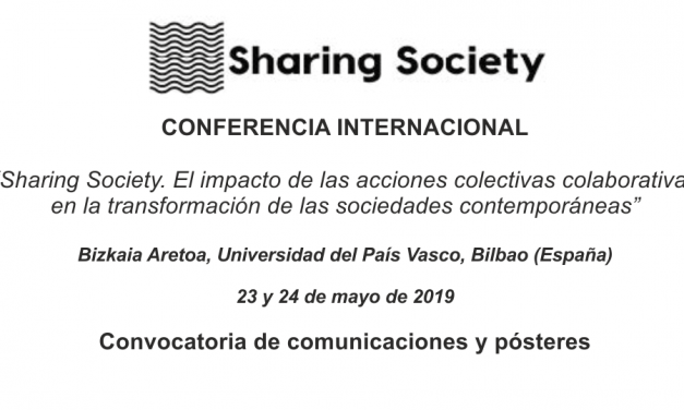 Sharing Society. El impacto de las acciones colectivas colaborativas en la transformación de las sociedades contemporáneas