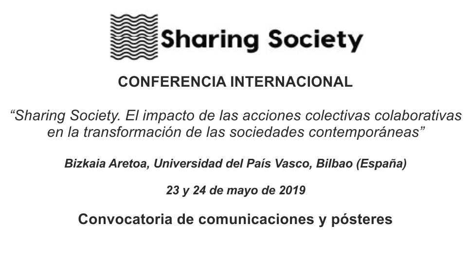 Sharing Society. El impacto de las acciones colectivas colaborativas en la transformación de las sociedades contemporáneas