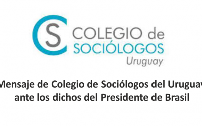 El Colegio de Sociólogos del Uruguay se solidariza con la Sociedad Brasilera de Sociología