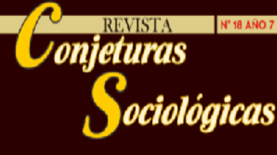 Revista Conjeturas Sociológicas Edición N° 18