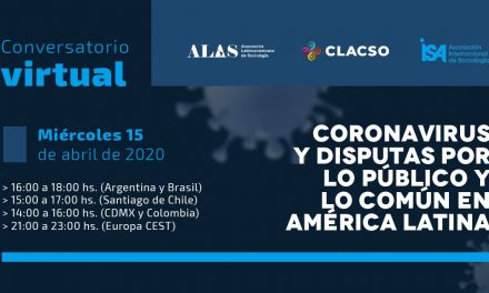 ALAS-CLACSO-ISA: Conversatorio Virtual Covid-19