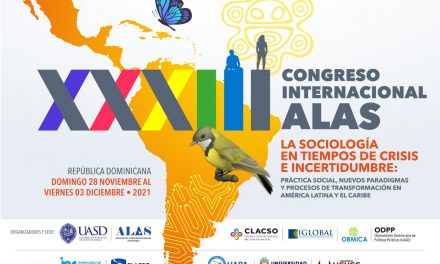 XXXIII Congreso Internacional: La Sociología en tiempos de crisis e incertidumbre: Práctica social, nuevos paradigmas y procesos de transformación en América Latina y el Caribe