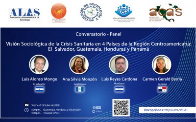Visión Sociológica de la Crisis Sanitaria en 4 Países de la Región Centroamericana:  El  Salvador, Guatemala, Honduras y Panamá