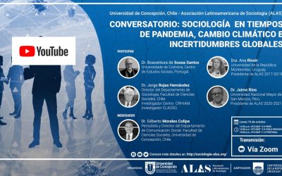 CONVERSATORIO: SOCIOLOGÍA EN TIEMPOS DE PANDEMIA, CAMBIO CLIMÁTICO E INCERTIDUMBRES GLOBALES