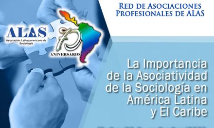 La importancia de la asociatividad de la sociología en America Latina y el Caribe