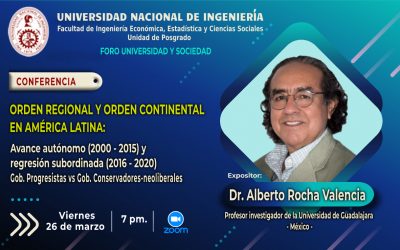 Conferencia: Orden Regional y Orden Continental en América latina
