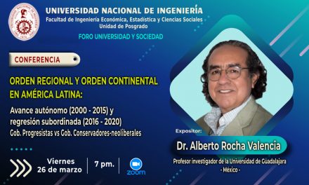 Conferencia: Orden Regional y Orden Continental en América latina