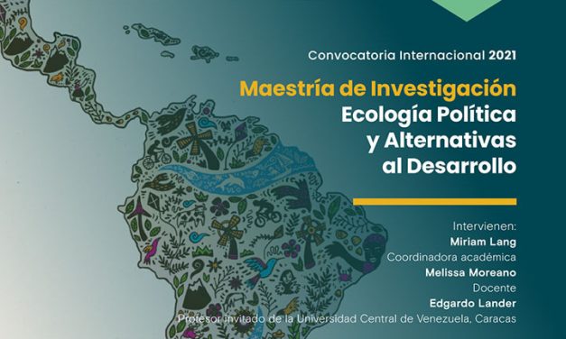 Maestría en Ecología Política y Alternativas al Desarrollo