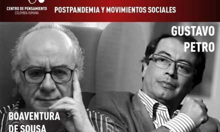 Dialogo de Saberes: Boaventura de Souza y Gustavo Petro