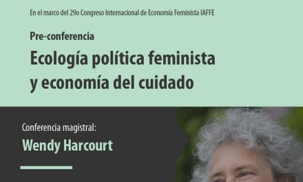 Pre-conferencia “Ecología política feminista y economía del cuidado”