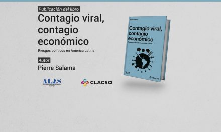 Contagio viral, contagio económico. Pierre Salama