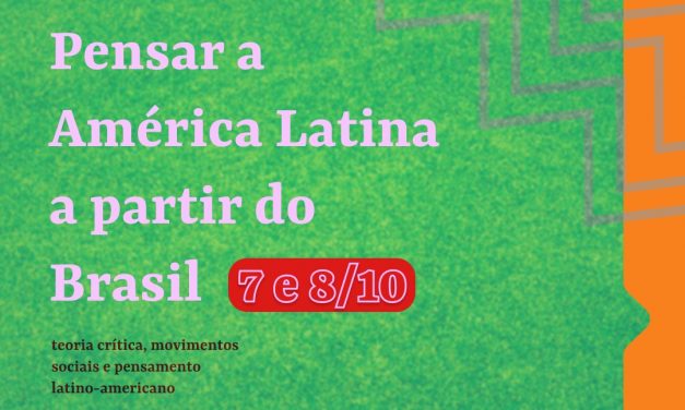 Pensar a America Latina a partir do Brasil