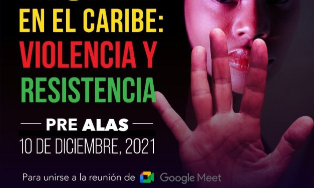 PreAlas: mujer en el caribe, resistencia y violencia