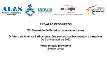 PRÉ-ALAS PPGS/UFRGS Brasil 5 a 8 de abril de 2022