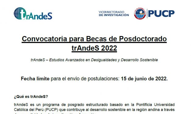 Convocatoria para Becas de Posdoctorado  trAndeS 2022